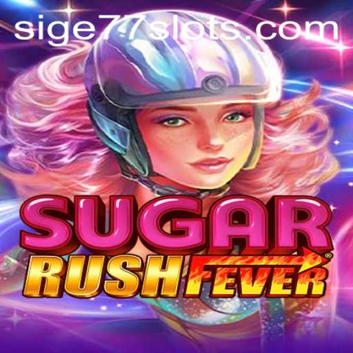 Discover the Thrills of SugarRushFever