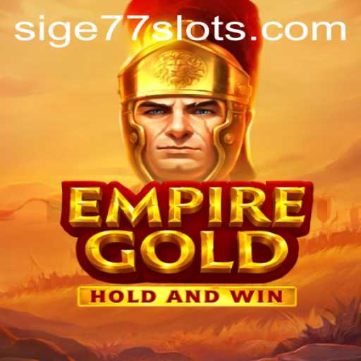 EmpireGold Rise and Rule