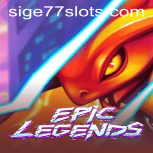 EpicLegends: An In-Depth Look into the Game and SIGE77