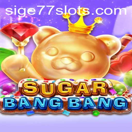 Explore the Exciting World of SUGARBANGBANG: A Comprehensive Guide